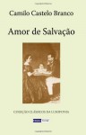 Amor de Salvação (Clássicos da Lusofonia) (Portuguese Edition) - Camilo Castelo Branco