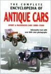 The Complete Encyclopedia of Antique Cars: Sport & Passenger Cars 1886-1940 - Rob de la Rive Box