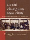 Liu Bin's Zhuong Gong Bagua Zhang: Foundation Practices, Volume One - Zhang Jie