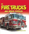 Fire Trucks and Rescue Vehicles - Jean Coppendale