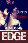 Queens Rise: Immortal Brotherhood (Edge Book 6) - J.M. Cole, Jamie Magee