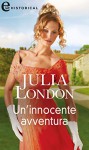 Un'innocente avventura - Julia London