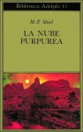 La nube purpurea - M.P. Shiel, Juan Rodolfo Wilcock