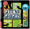 Gotcha Gadgets - Ben Grossblatt