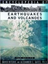 Encyclopedia Of Earthquakes And Volcanoes - David Ritchie, Alexander E. Gates