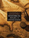 National Geographic Historical Atlas of the United States - National Geographic Society, Ronald M. Fisher