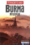 Insight Guide Burma/Myanmar (Insight Guides) - Francis Doral, Clare Griffiths