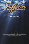 Saffron (The Neptune Chronicles) (Volume 1) - Vic Warren