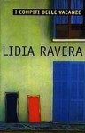 I compiti delle vacanze - Lidia Ravera