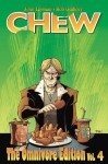 CHEW OMNIVORE EDITION VOL 4 (Chew the Omnivore Edition) - John Layman, Rob Guillory