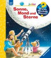 Sonne, Mond und Sterne Wieso? Weshalb? Warum? 72 - Patricia Mennen