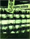The 3 Doors Down -- The Better Life: Authentic Guitar Tab - 3 Doors Down