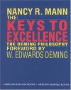 The Keys to Excellence: Deming Philosophy - Nancy Mann, W. Edwards Deming