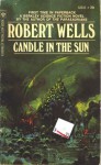 Candle in the Sun - Robert Wells