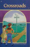 Crossroads (A Beka Book) - Laurel Hicks