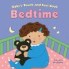 Baby's Touch-And-Feel Book: Bedtime - Claire Belmont, Roz Fulcher