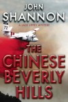 Chinese Beverly Hills - John Shannon