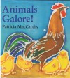 Animals Galore! - Patricia MacCarthy