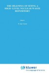 The Dilemma of Siting a High-Level Nuclear Waste Repository - D. Easterling, Howard Kunreuther