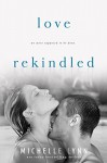 Love Rekindled (Love Surfaced) - Michelle Lynn