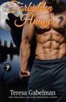 Forbidden Hunger (Lee County Wolves) (Volume 1) - Teresa Gabelman, Hot Tree Editing