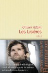 Les Lisières (Litterature francaise) (French Edition) - Olivier Adam