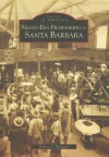 Silent-Era Filmmaking in Santa Barbara - Robert S. Birchard