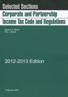 Corporate and Partnership Income Tax: Code and Regulations, Selected Sections - Steven A. Bank, Kirk J. Stark