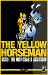 Scud: The Disposable Assassin Vol. 4 - The Yellow Horseman - Rob Schrab