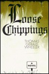 Loose Chippings - Thomas Wheeler