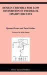 Design Criteria for Low Distortion in Feedback Opamp Circuits (The Springer International Series in Engineering and Computer Science) - Bjxf8rnar Hernes, Trond Sxe6ther, Willy M.C. Sansen