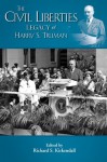 Civil Liberties and the Legacy of Harry S. Truman - Richard S. Kirkendall