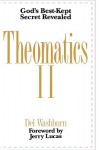 Theomatics II: God's Best-Kept Secret Revealed - Del Washburn