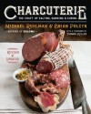 Charcuterie: The Craft of Salting, Smoking, and Curing (Revised and Updated) - Michael Ruhlman, Brian Polcyn, Yevgenity Solovyev