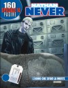 Speciale Nathan Never n. 14: L'uomo che sfidò la morte - Antonio Serra, Paolo Di Clemente, Roberto De Angelis