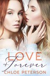 Love and Forever - Chloe Peterson