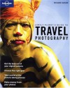Lonely Planet's Guide to Travel Photography - Richard I'Anson