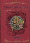 El Ojo del dragon/ Eye of The dragon (Dragones) - Dugald A. Steer