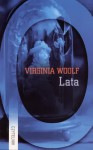 Lata - Virginia Woolf