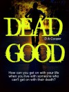 Dead Good - D.A. Cooper