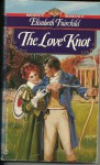 The Love Knot - Elisabeth Fairchild