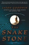 The Snake Stone - Jason Goodwin