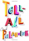 Tell-All (Audio) - Chuck Palahniuk