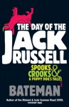 The Day of the Jack Russell - Colin Bateman