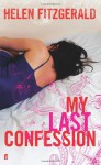 My Last Confession - Helen Fitzgerald