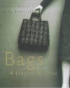 Bags: A Lexicon of Style - Valerie Steele, Laird Borrelli