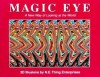 Magic Eye: A New Way Of Looking At The World: 3 D Illusions - N.E. Thing Enterprises