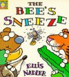 The Bee's Sneeze - Ellis Nadler