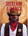 Shalom on the Range - Michael S. Katz