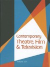 Contemporary Theatre, Film and Television, Volume 121 - Thomas Riggs